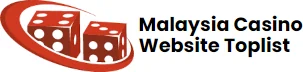 Malaysia Casino Website Toplist